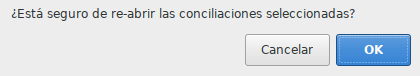 Confirmar la apertura de la conciliación bancaria